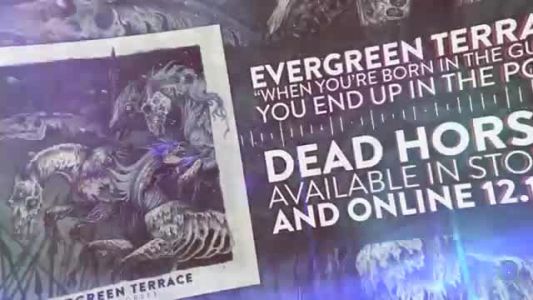 Evergreen Terrace - When You're Born in the Gutter, You End Up in the Port
