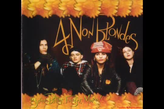 4 Non Blondes - Morphine & Chocolate