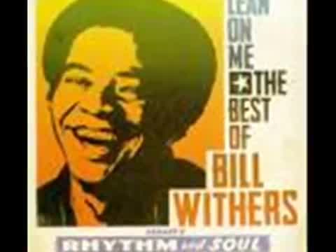 Bill Withers - Just the Two of Us