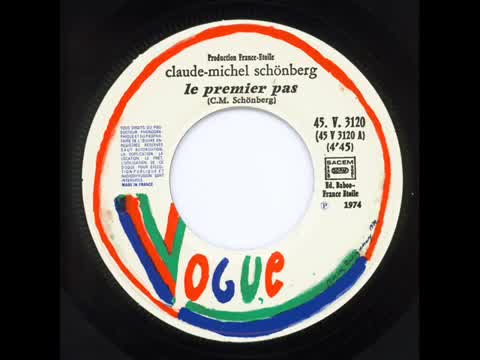 Claude‐Michel Schönberg - Le Premier Pas