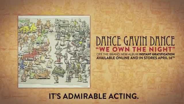 Dance Gavin Dance - We Own the Night