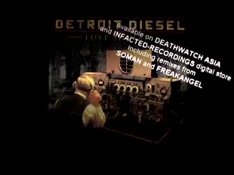 Detroit Diesel - Lost Signal