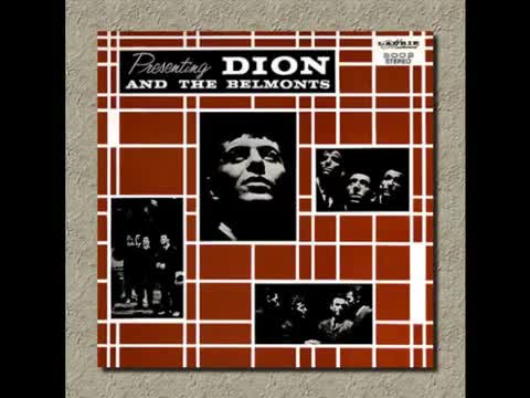 Dion & The Belmonts - Where or When