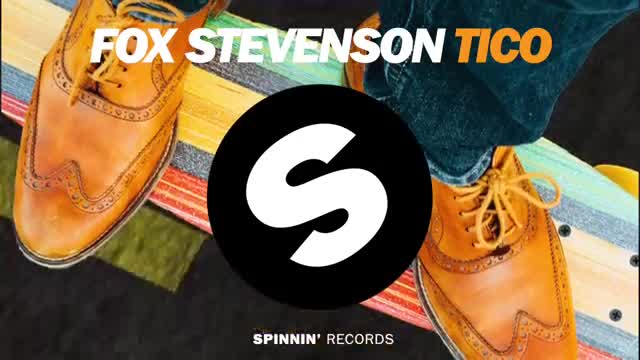 Fox Stevenson - Tico