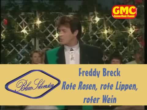 Freddy Breck - Rote Rosen, Rote Lippen, Roter Wein