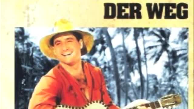 Freddy Quinn - Weit ist der Weg