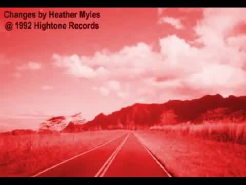 Heather Myles - Changes