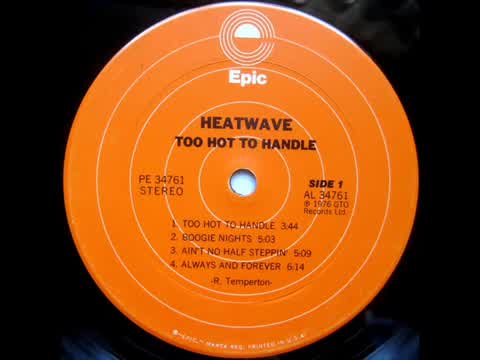 Heatwave - Ain't No Half Steppin'