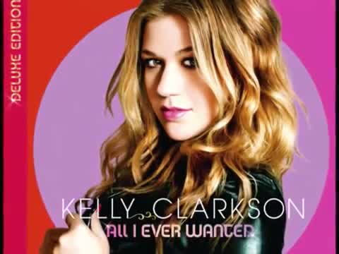 Kelly Clarkson - If I Can't Have You