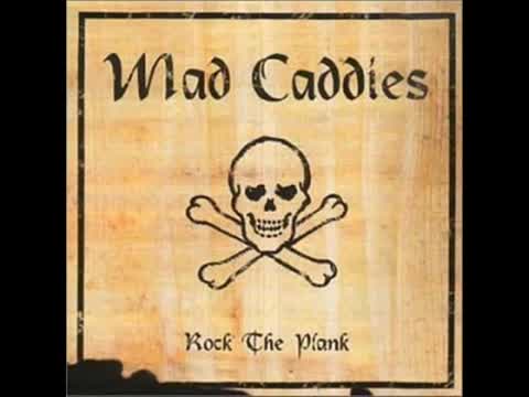 Mad Caddies - Drinking for 11