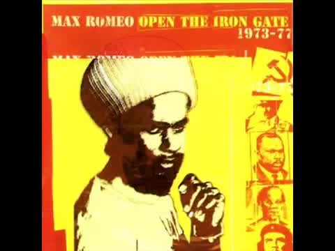Max Romeo - Stealing in the Name of Jah