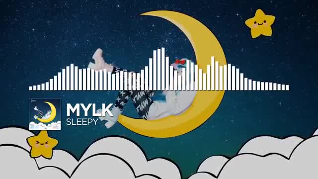 MYLK - Sleepy