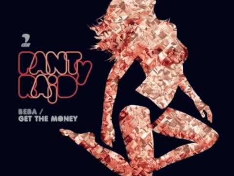 PANTyRAiD - Get the Money