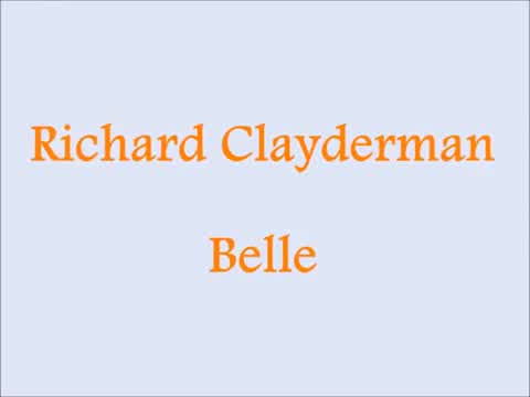 Richard Clayderman - Belle