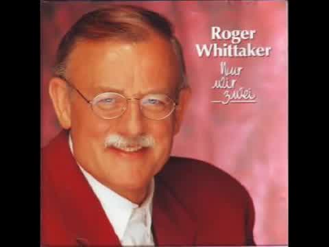 Roger Whittaker - Schön war die Zeit