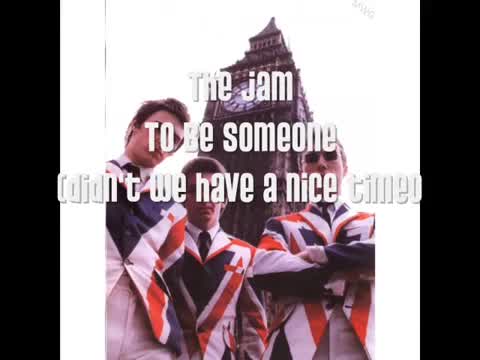 The Jam - To Be Someone