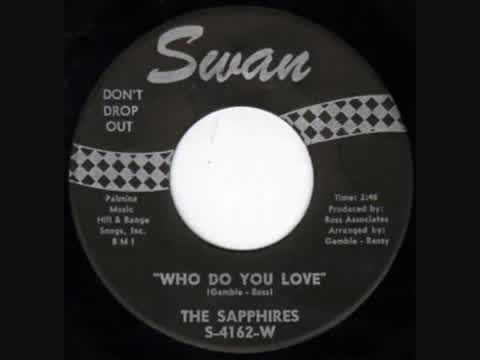 The Sapphires - Who Do You Love