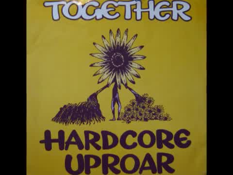 Together - Hardcore Uproar