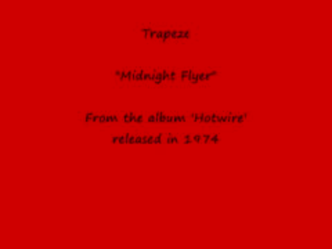 Trapeze - Midnight Flyer