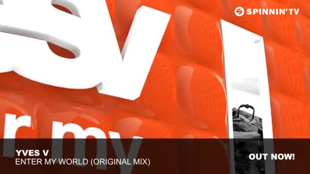 Yves V - Enter My World