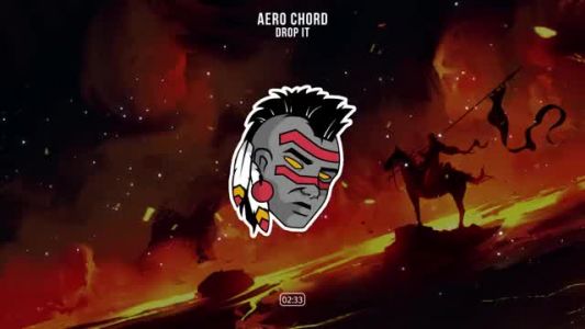 Aero Chord - Drop It