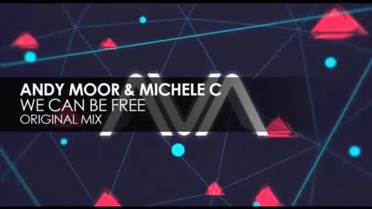 Andy Moor - We Can Be Free