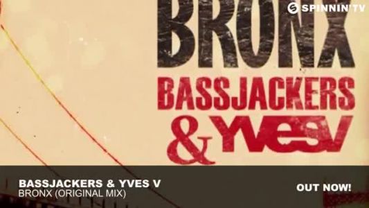 Bassjackers - Bronx