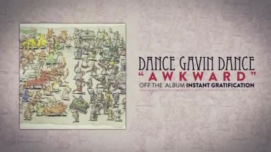 Dance Gavin Dance - Awkward