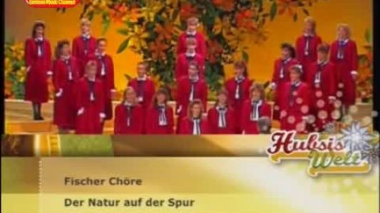 Fischer Chöre - Der Natur auf der Spur