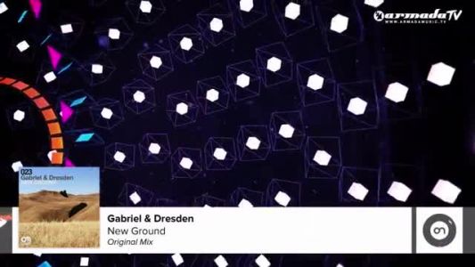 Gabriel & Dresden - New Ground (Radio Edit)