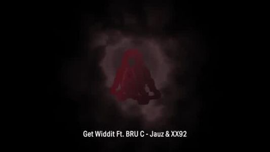 Jauz - Get Widdit