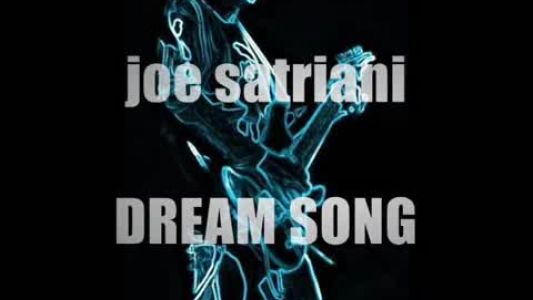 Joe Satriani - Dream Song