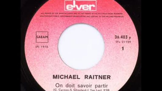Michael Raitner - On doit savoir partir