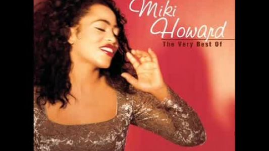 Miki Howard - If You Still Love Her