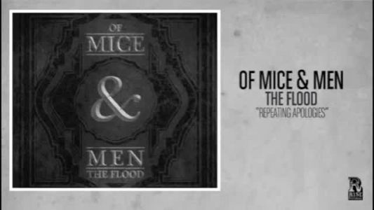 Of Mice & Men - Repeating Apologies
