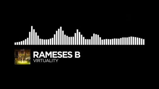 Rameses B - Virtuality