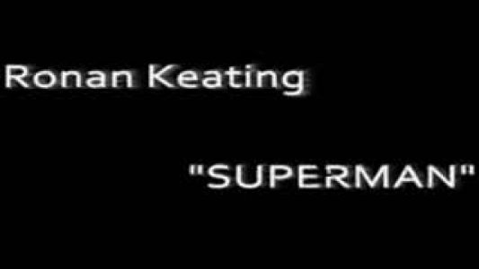 Ronan Keating - Superman