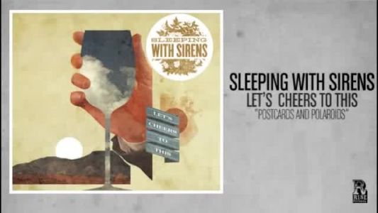 Sleeping With Sirens - Postcards and Polaroids