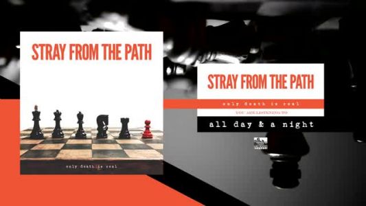 Stray From the Path - All Day & a Night