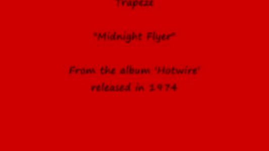 Trapeze - Midnight Flyer