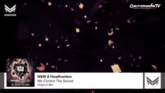 W&W - We Control The Sound